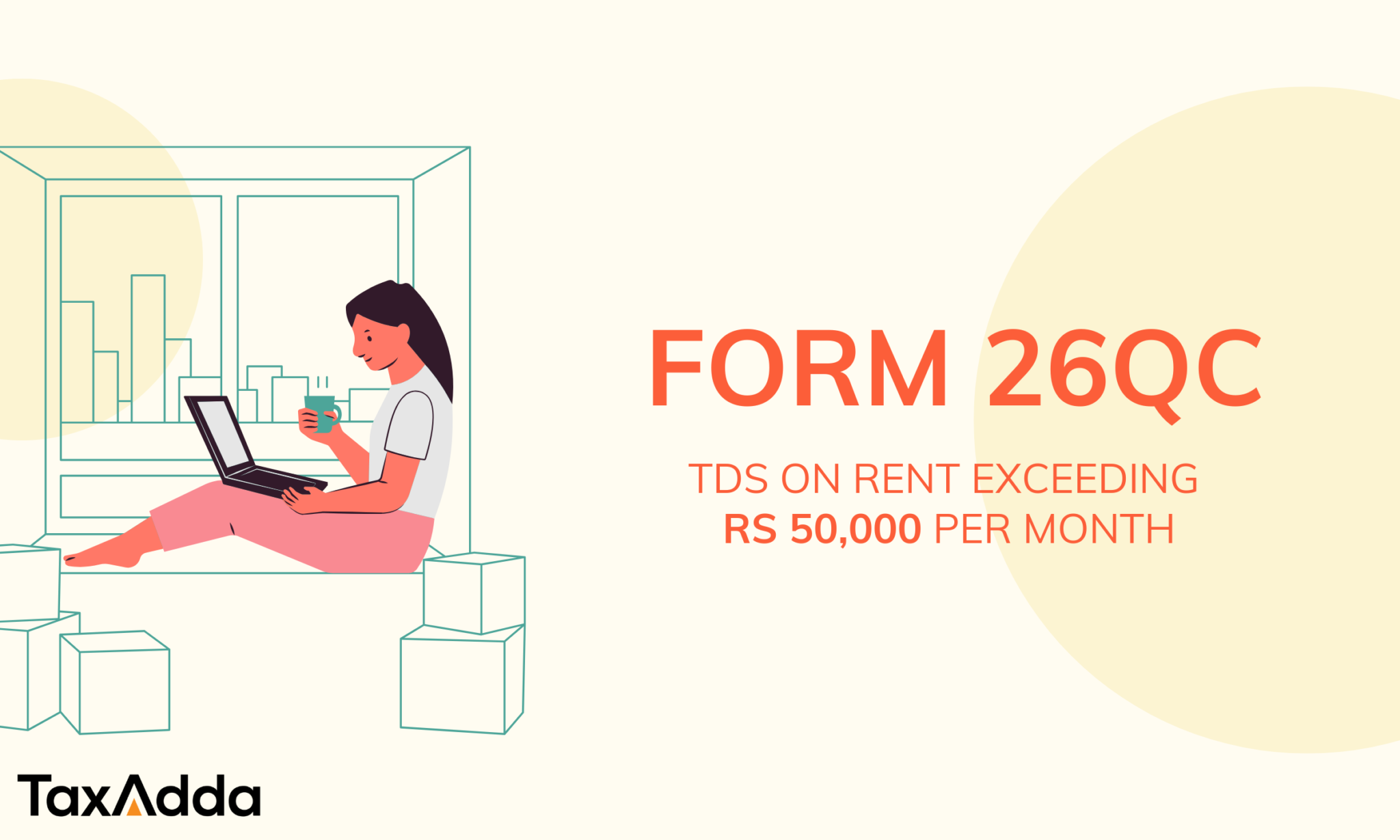 TDS on Rent Form 26QC TaxAdda